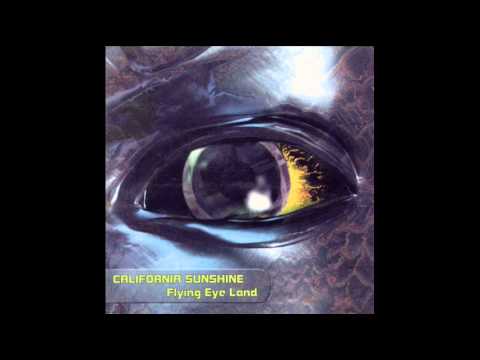 California Sunshine — California Sunshine vs.Juan - Last Feeling (Psytrance Goa 2000)