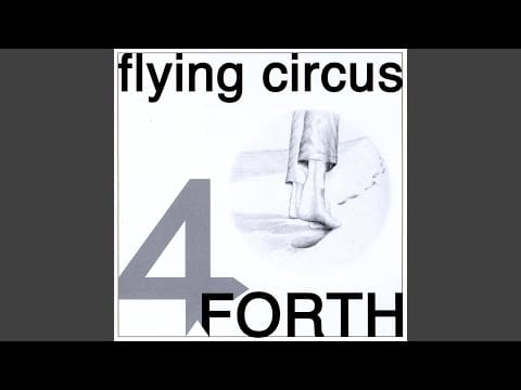 Flying Circus — Forever and a Day