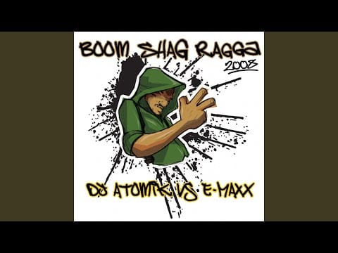 DJ E-MaxX — Boom Shag Ragga 2008 (DJ E-MaxX Megabass Remix)