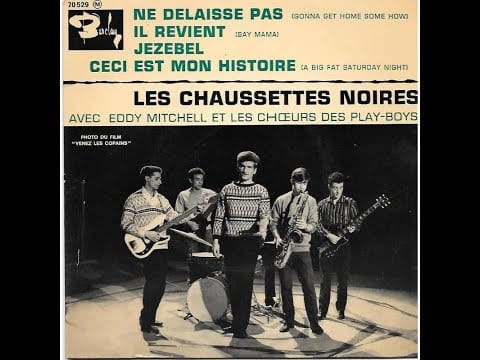 Les Chaussettes Noires — Les Chaussettes noires   Ne délaisse pas        1963