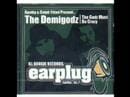 The Demigodz — The Demigodz - The godz must be crazy
