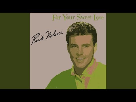 Ricky Nelson (2) — I Will Follow You