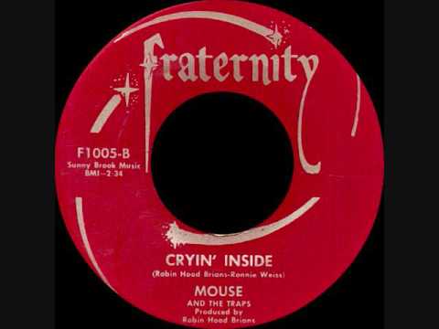 Mouse & The Traps — Mouse and The Traps - Cryin' inside