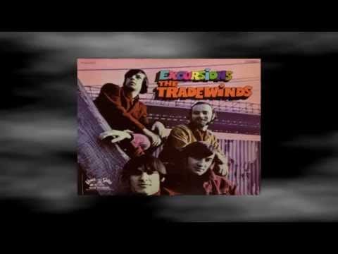 The Trade Winds — The Trade Winds ~ Mind Excursion (Stereo)