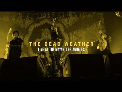 The Dead Weather — The Dead Weather, Live At The Mayan LA - Vault DVD Preview