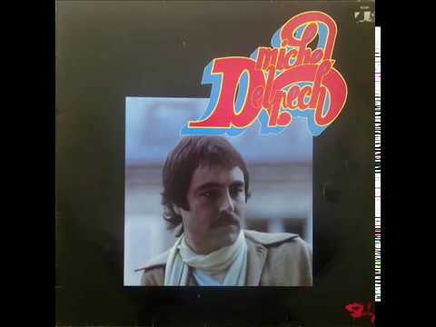 Michel Delpech — Michel Delpech - Il Y En A Encore (1975)