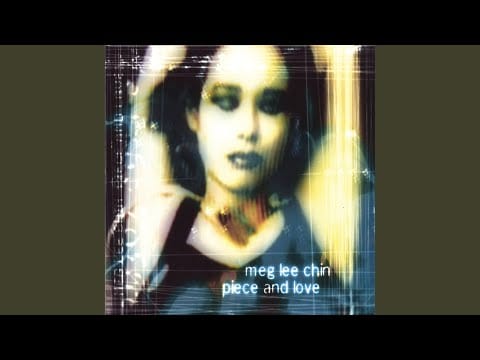 Meg Lee Chin — Sweet Thing