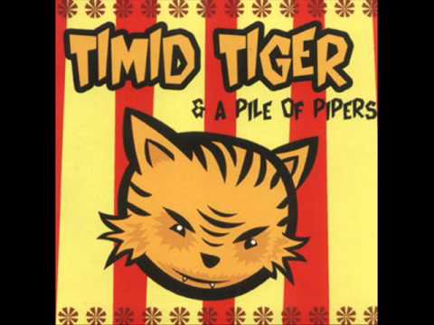 Timid Tiger — Timid Tiger & A Pile Of Pipers - Mississipi Dream