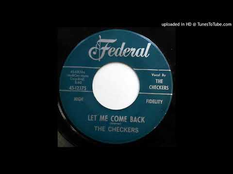 The Checkers — Bill Brown & The Checkers - Let Me Come Back (1952)
