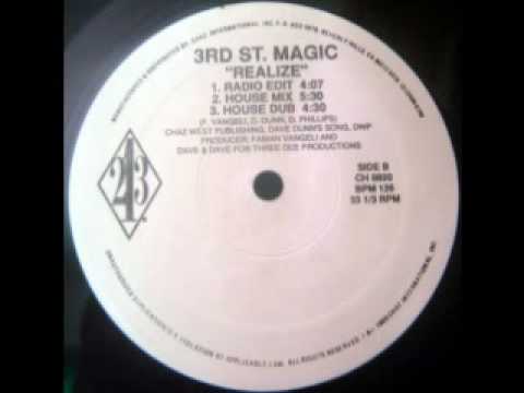 3rd St. Magic — 3rd St. Magic -  Realize (Club Mix)