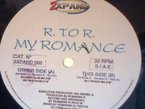 R. To R. — R TO R - My Romance (Gipsy Club Mix)