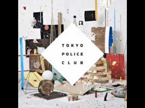 Tokyo Police Club — Tokyo Police Club - Wait Up (Boots of Danger)