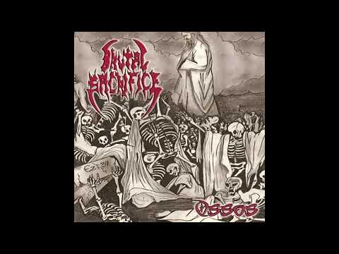 Brutal Sacrifice — Brutal Sacrifice - Ossos | Full EP 2003