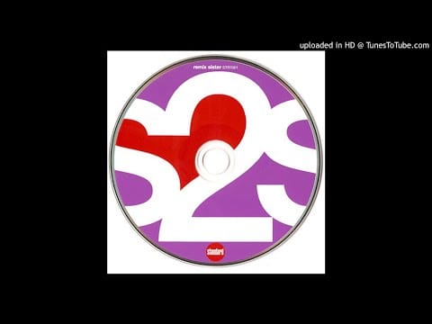 Sister 2 Sister — S2S - Sister (London House Mix)