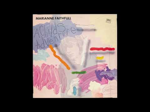 Marianne Faithfull — B4  She's Got A Problem  - Marianne Faithfull – A Child's Adventure - 1983 US Vinyl HQ Audio Rip