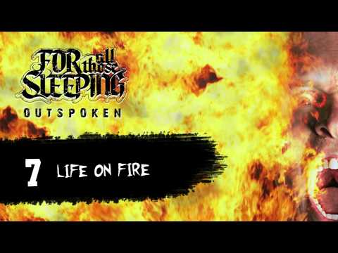 For All Those Sleeping — For All Those Sleeping - Life On Fire - Track 7