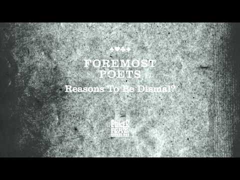 Foremost Poets — Foremost Poets: Reasons To Be Dismal? (Steve Bug Edit)