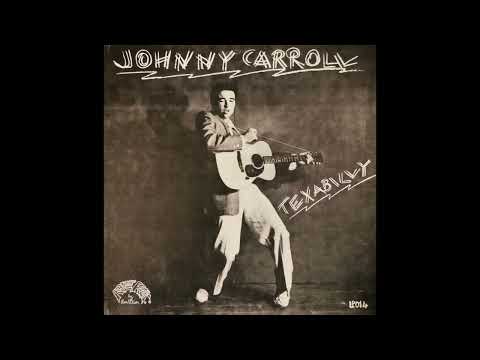 Johnny Carroll — Johnny Carroll -  People In Texas Like To Dance