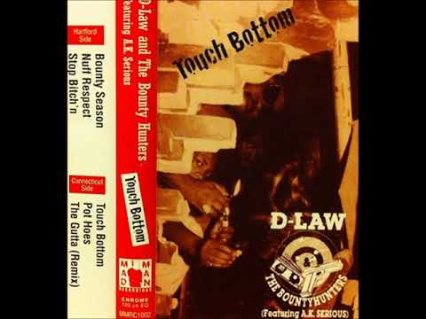 D-Law And The Bountyhunters — D-Law And The Bountyhunters - Stop Bitch'n