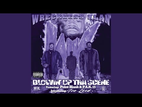 Wreckless Klan — 4 Ever n a Day