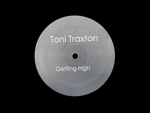 Toni Braxton — Toni Traxton - Getting High (2002)
