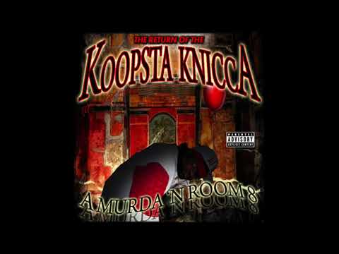 Koopsta Knicca — Koopsta Knicca - Murda 'N Room 8 [2010] [full album]
