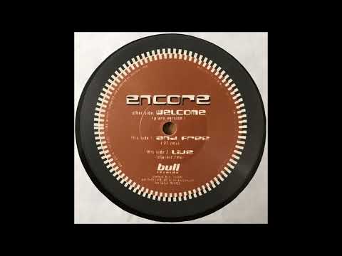 Encore (2) — Encore - And Free ('97 Mix)