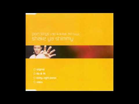 Porn Kings — Porn Kings Vs Flip & Fill Ft 740 Boyz - Shake Ya Shimmy (Friday Night Posse Rmx) (2001)