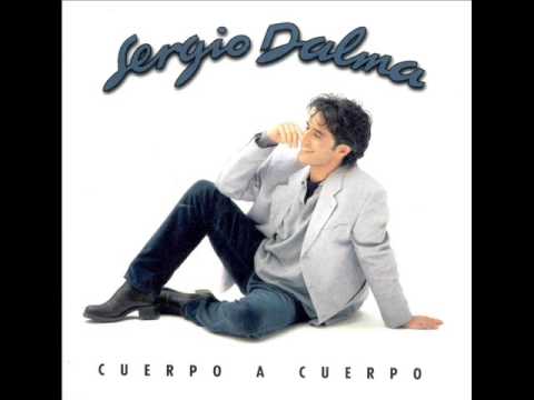 Sergio Dalma — Sergio Dalma "Si tengo que morir"