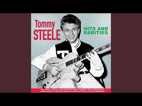 Tommy Steele — What A Little Darlin’