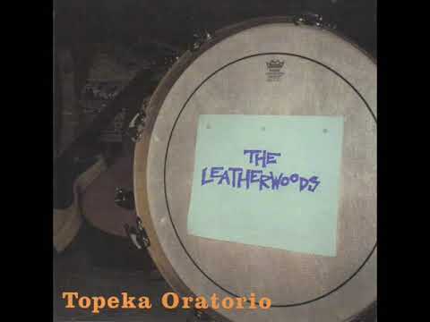 The Leatherwoods — The Leatherwoods - Proof Positive