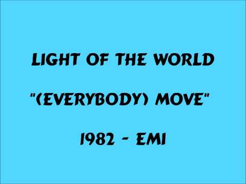 Light Of The World — Light Of The World - Everybody Move - 1982