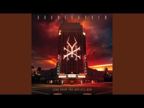 Soundgarden — A Thousand Days Before (Live From The Artists Den)