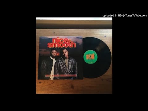 Nice & Smooth — Nice & Smooth FT. Gang Starr, Bas Blasta, Preacher Earl, Asu, Melo T. - Down The Line
