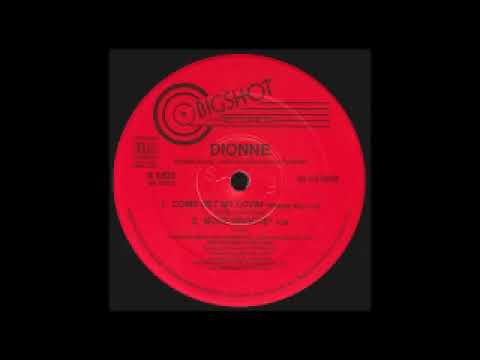 Dionne — B1: Dionne – Come Get My Lovin' (Midway Mix)