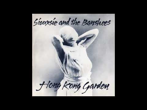 Bernard Lenoir — Siouxsie & The Banshees - Hong Kong Garden