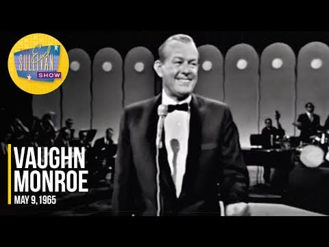Vaughn Monroe — Vaughn Monroe "(Ghost) Riders In The Sky, Ballerina & Racing With The Moon" on The Ed Sullivan Show