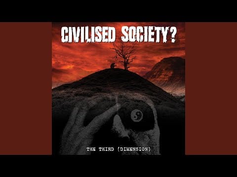 Civilised Society? — Cage