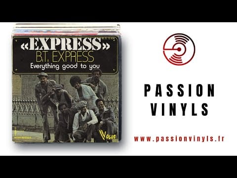 B.T. Express — B.T. Express - 1975 - Express - 45 TOURS PASSION VINYLS