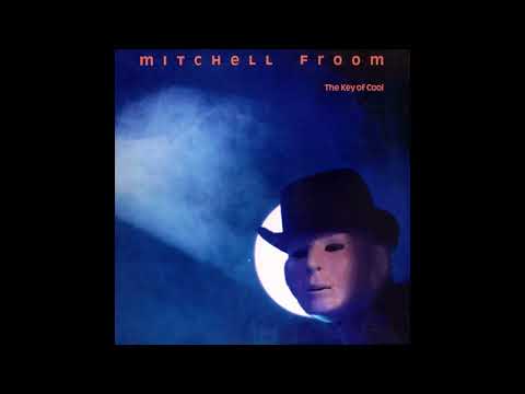 Mitchell Froom — 10. Jungle of Cities - Mitchell Froom