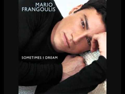 Mario Frangoulis — Sometimes i dream - Marios Frangoulis
