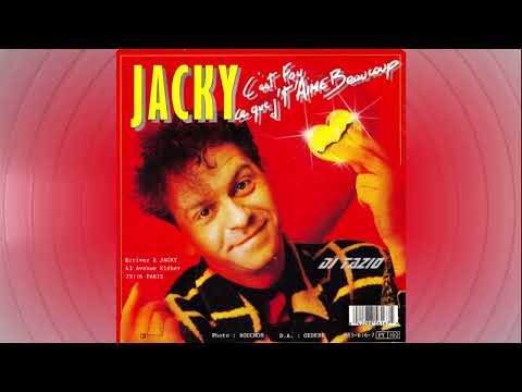 Jacky (6) — Jacky   ''C'est fou ce que j't'aime beaucoup''