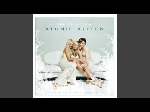 Atomic Kitten — Use Your Imagination