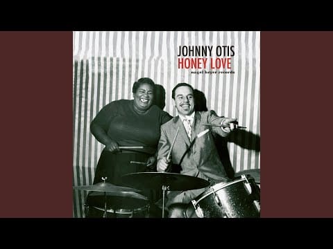 The Johnny Otis Show — Baby Just You