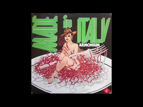 Armonium — - ARMONIUM - Made In Italy - ( - Golden Sound LGS 1004  - 1986 - ) - FULL ALBUM