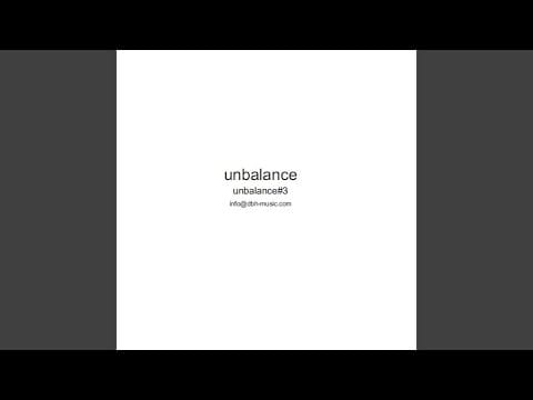 Unbalance — Unbalance#3.3 (Original Mix)
