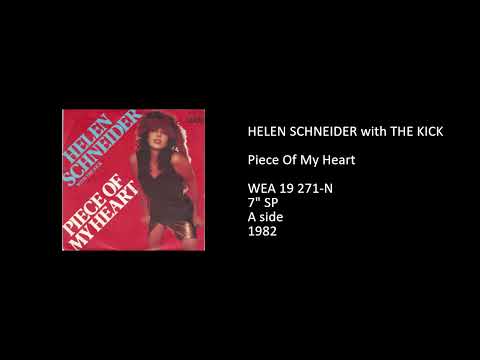 The Kick (2) — HELEN SCHNEIDER with THE KICK - Piece Of My Heart - 1982