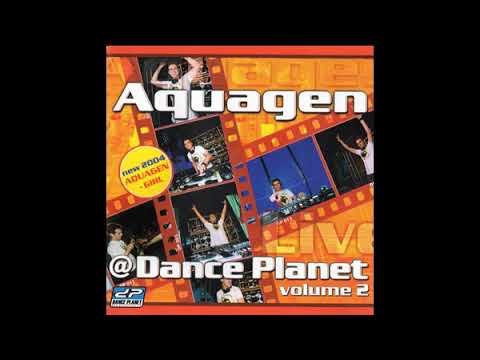 Aquagen — Aquagen - @  Dance planet vol.2 (2004)
