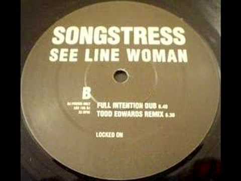 The Songstress — songstress - see line woman (todd edwards remix)