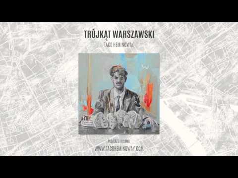 Taco Hemingway — Taco Hemingway - "(przerywnik)" (Trójkąt warszawski)
